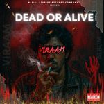 Dead or Alive - Sadna Sargam Song Download